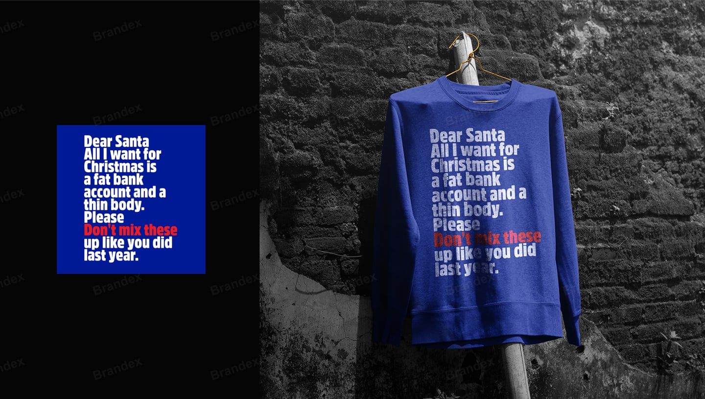 Funny Christmas Quote Blue Sweatshirt Design – Dear Santa Typography